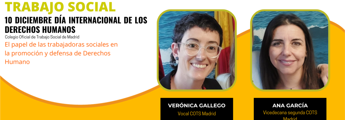 En este vídeo, analizamos el contexto actual de protección de los derechos humanos en nuestro país junto a Verónica Gallego, vocal del COTS Madrid, y a Ana García, vicedecana segunda de nuestro colegio.