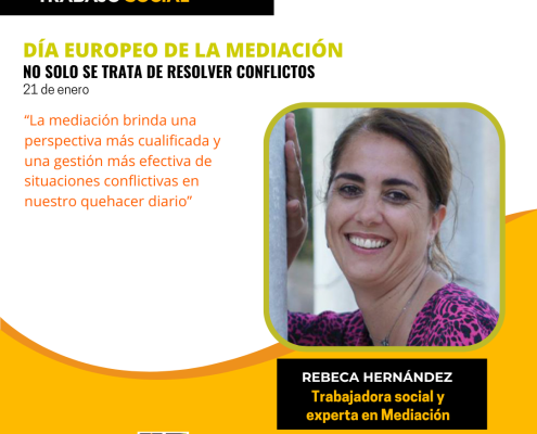 Editorial en el marco de le celebración del dia europeo de la mediación, escrito por Rebeca Hernández, trabajadora social, experta en mediación y representante del COTS Madrid en el grupo de expertos y expertas en Mediación del Consejo General del Trabajo Social.
